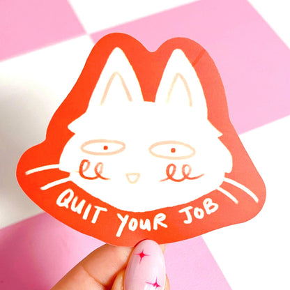 Quit Your Job Cat Matte Sticker