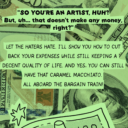 A Starving Artist's Guide To Saving Money [Digital]
