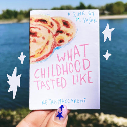 What Childhood Tasted Like