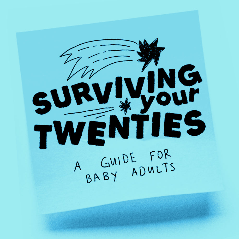 Surviving Your Twenties [Digital]