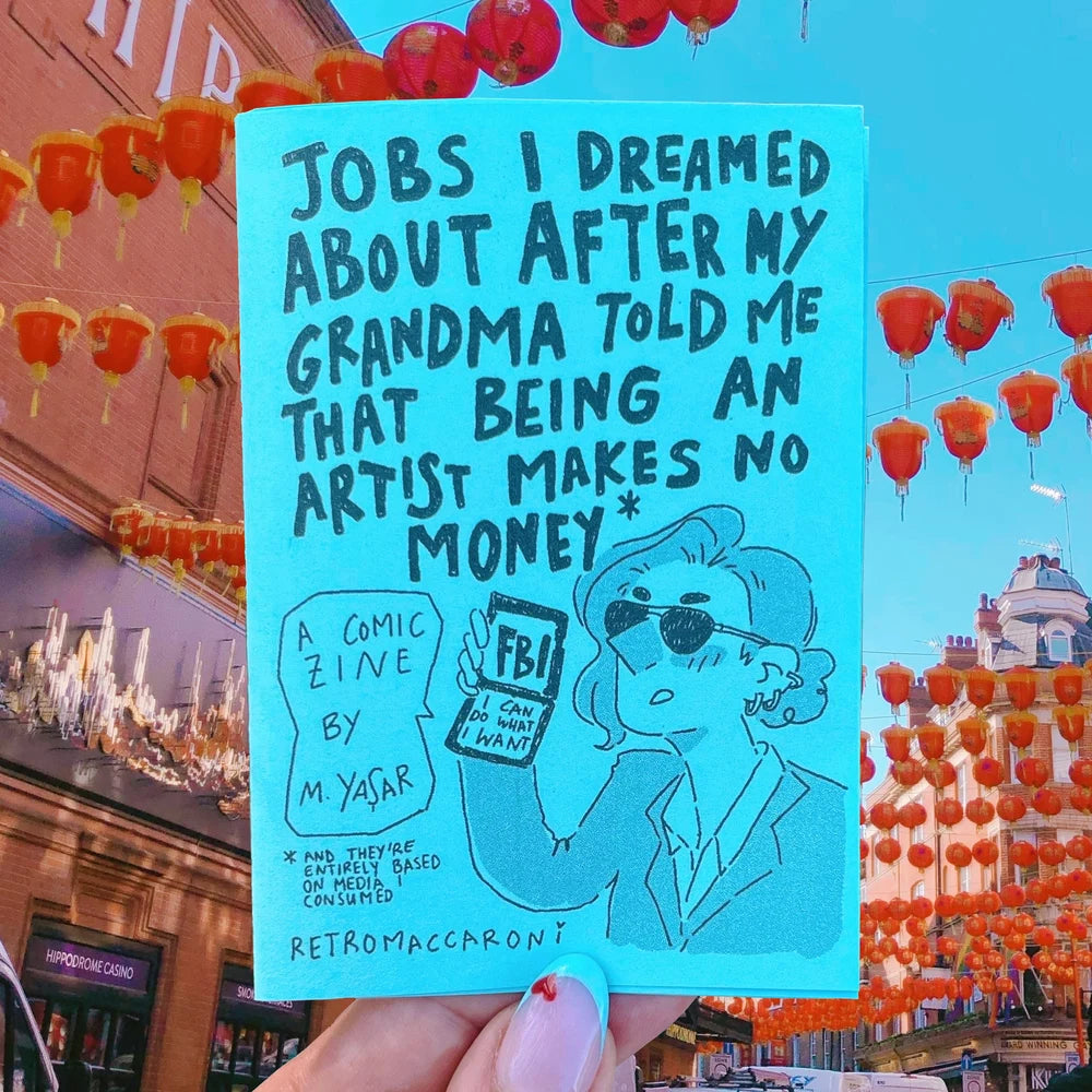 Jobs I Dreamed About After My Grandma Told Me That Artists Make No Money