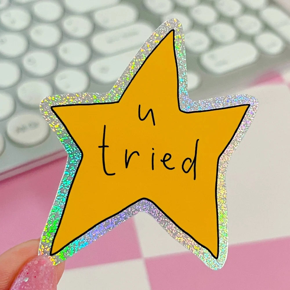 You Tried Scribbly Star Glitter Sticker