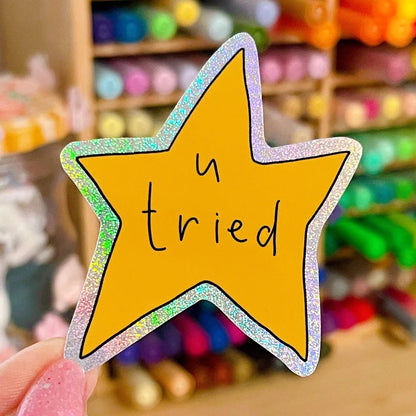 You Tried Scribbly Star Glitter Sticker