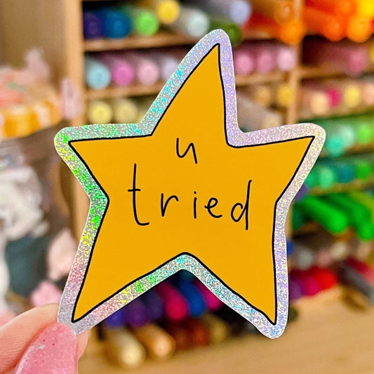 You Tried Scribbly Star Glitter Sticker