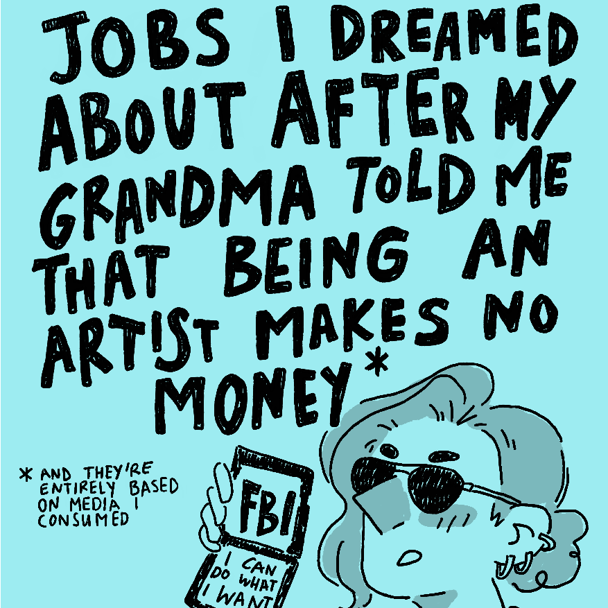 Jobs I Dreamed About After My Grandma Told Me That [Digital]