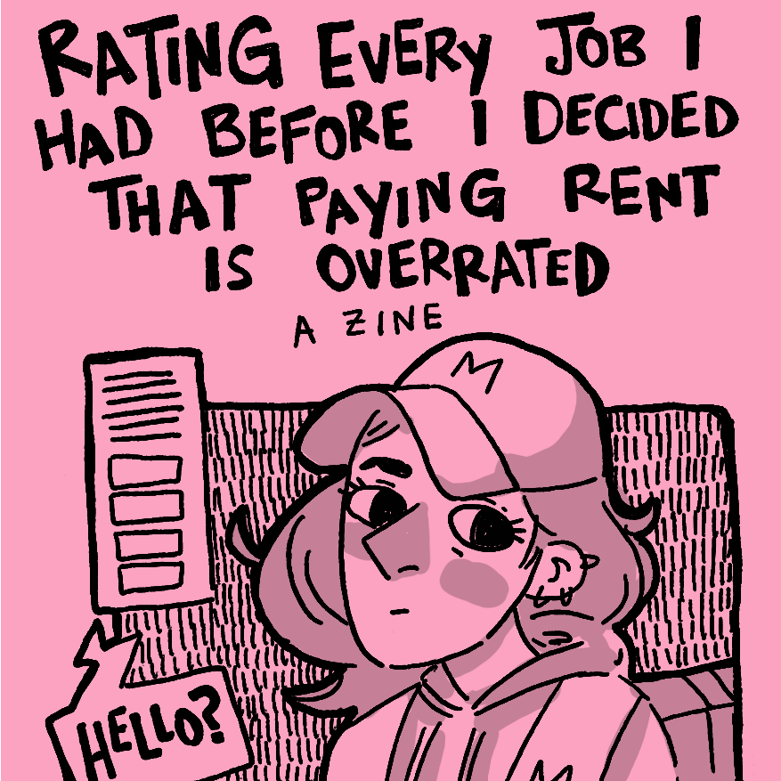Rating Every Job I Had Before I Decided That Paying Rent Is Overrated [Digital]