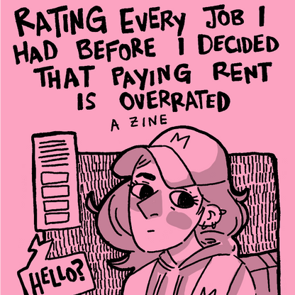 Rating Every Job I Had Before I Decided That Paying Rent Is Overrated [Digital]