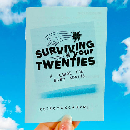 Surviving Your Twenties A Guide For Baby Adults