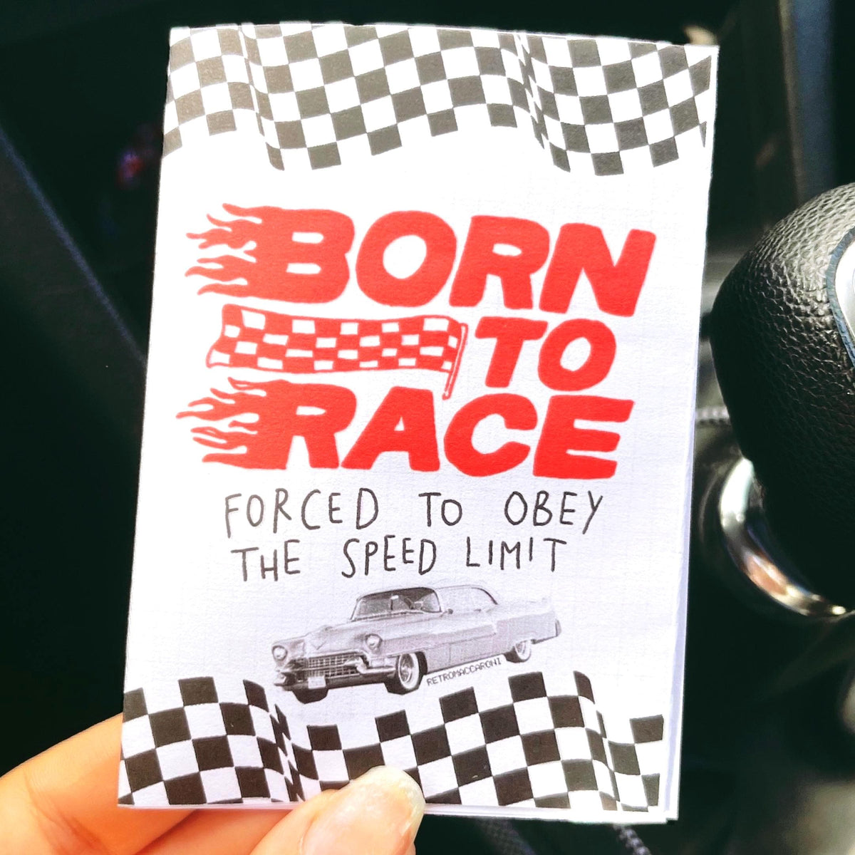 Born To Race Forced To Obey The Speed Limit