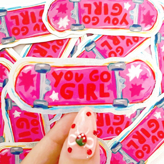 You Go Girl Pink Skateboard Sticker