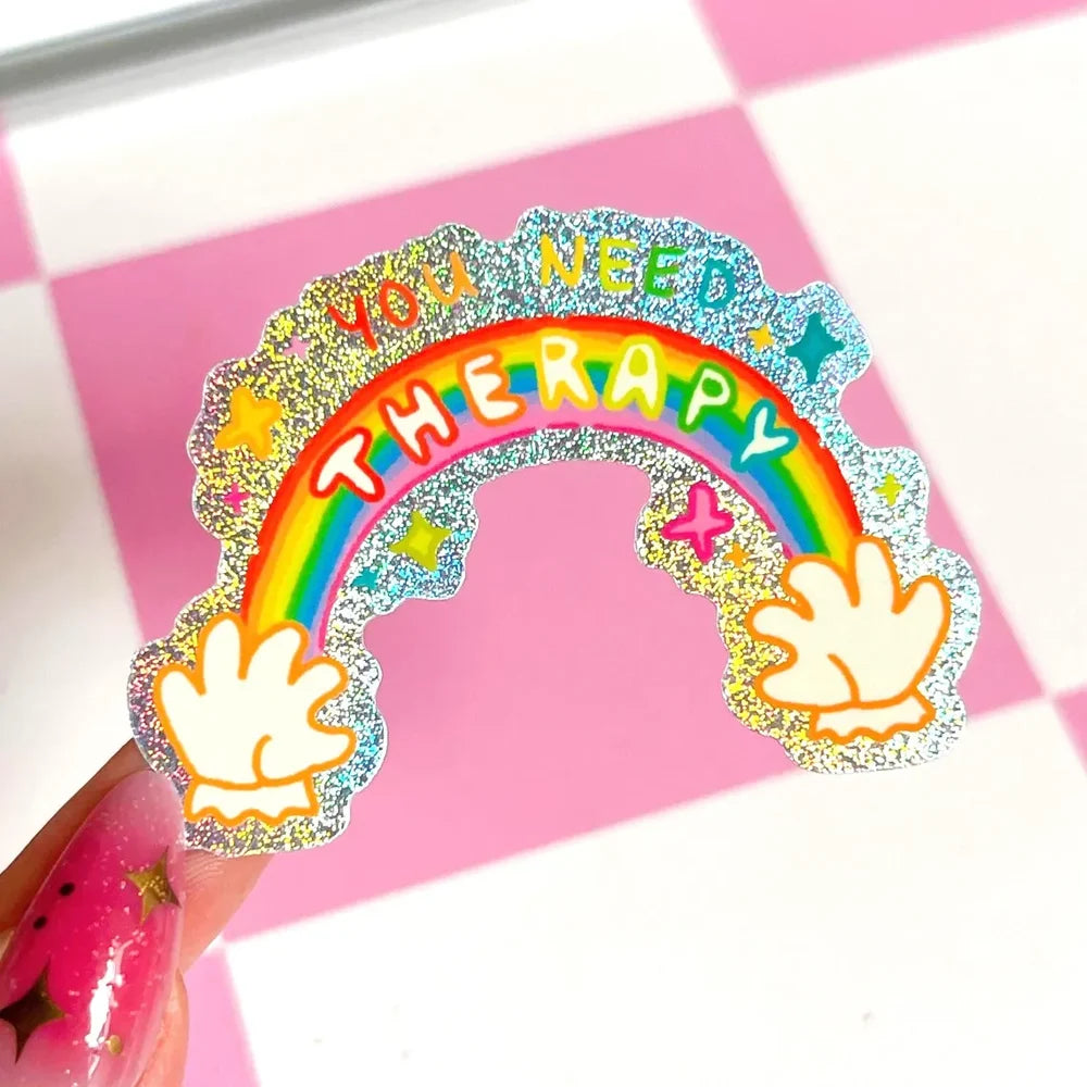 You Need Therapy Glitter Sticker